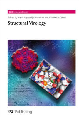 Structural Virology by Mavis Agbandje McKenna