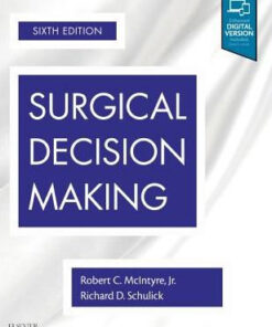 Surgical Decision Making 6th Edition by Robert C. McIntyre