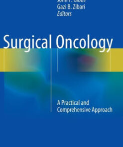 Surgical Oncology - A Practical and Comprehensive Approach by Chu