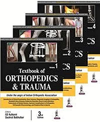 Textbook of Orthopedics and Trauma 4 Vol Set 3rd Ed by Kulkarni