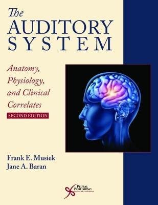 The Auditory System - Anatomy