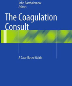 The Coagulation Consult by Alan Lichtin