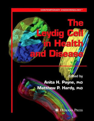 The Leydig Cell in Health and Disease by Anita H. Payne
