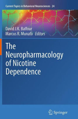 The Neuropharmacology of Nicotine Dependence by Balfour