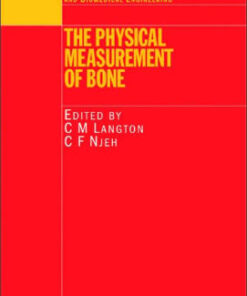 The Physical Measurement of Bone by C.M. Langton