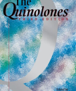 The Quinolones 3rd Edition by Vincent T. Andriole