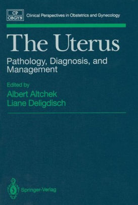 The Uterus - Pathology
