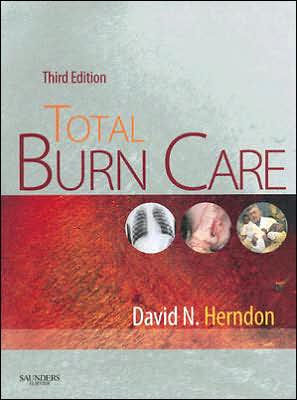 Total Burn Care 3rd Edition by David N. Herndon