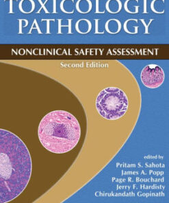 Toxicologic Pathology 2nd Edition by Pritam S. Sahota