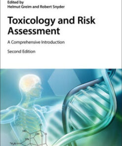 Toxicology and Risk Assessment 2nd Edition by Helmut Greim