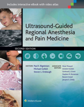 Ultrasound Guided Regional Anesthesia 2nd Edition by Bigeleisen
