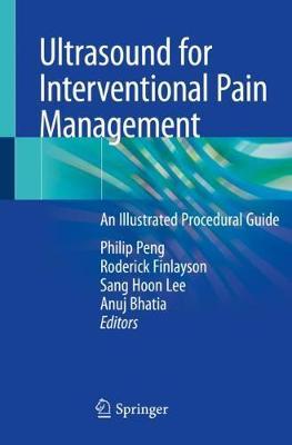 Ultrasound for Interventional Pain Management by Philip Peng