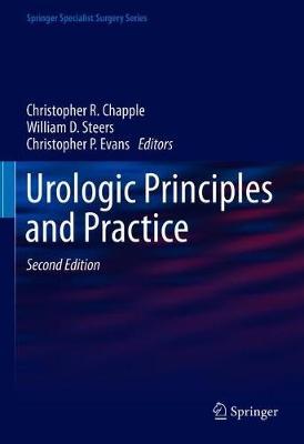 Urologic Principles and Practice 2nd Ed by Christopher R. Chapple