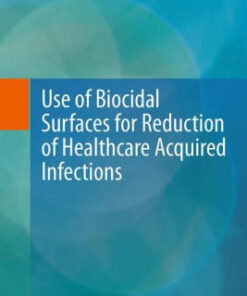Use of Biocidal Surfaces by Gadi Borkow