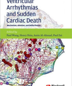 Ventricular Arrhythmias and Sudden Cardiac Death by Paul J. Wang