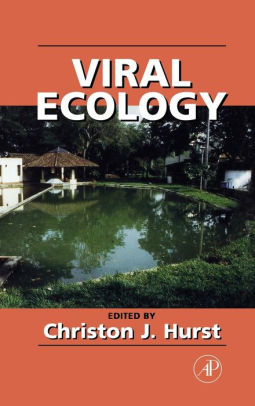 Viral Ecology by Christon J. Hurst