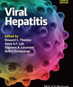 Viral Hepatitis 4th Edition by Howard C. Thomas