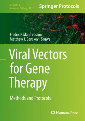 Viral Vectors for Gene Therapy - Methods and Protocols by Manfredsson