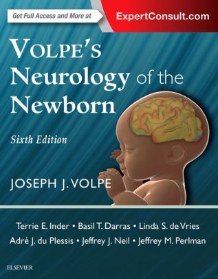 Volpe's Neurology of the Newborn 6th Edition by Volpe
