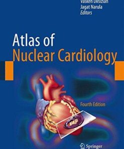 Atlas of Nuclear Cardiology by Vasken Dilsizian