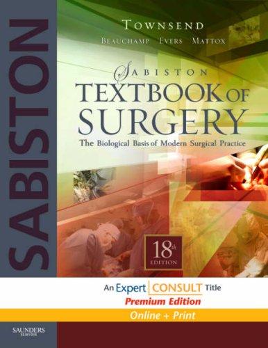 Sabiston Textbook Of Surgery The Biological Basis Of Modern Surgical Practice